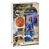 Paroles de compagnons : boulangers, facteurs d'orgue, menuisiers, tailleurs de pierre - Sylvie Boyer