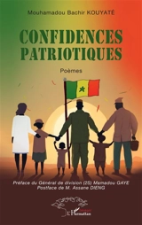 Confidences patriotiques : poèmes - Mouhamadou Bachir Kouyaté