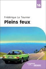 Pleins feux - Frédérique Le Teurnier