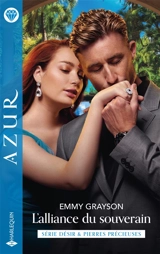L'alliance du souverain : désirs et pierres précieuses - Emmy Grayson