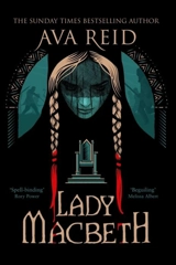 Lady Macbeth - Reid, Ava