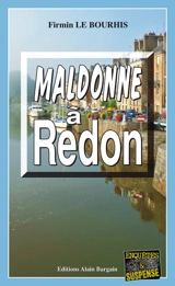 Maldonne à Redon - Firmin Le Bourhis
