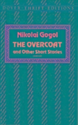 The Overcoat and Other Short Stories - Gogol, Nikolai