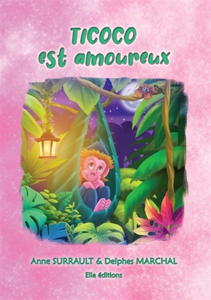 Ticoco est amoureux - Anne Surrault