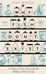 Why Fish Don''t Exist - Miller, Lulu