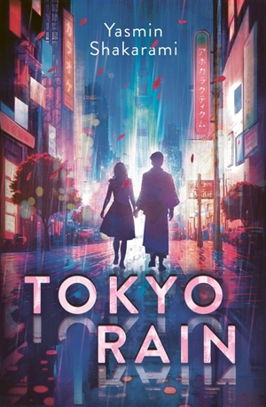 Tokyo rain - Yasmin Shakarami