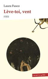 Lève-toi, vent - Laura Fusco