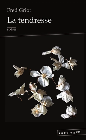 La tendresse - Fred Griot