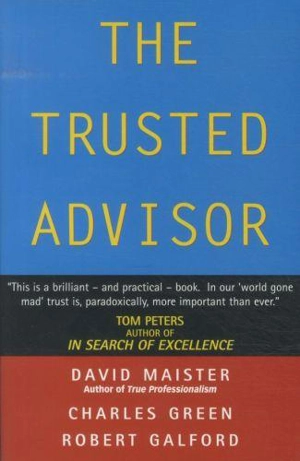 The Trusted Advisor - David Maister