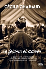 De femme et d'acier - Cécile Chabaud