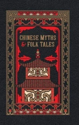 Chinese Myths and Folk Tales - Various
