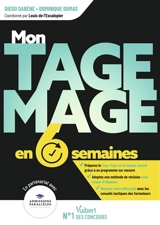 Mon Tage Mage en 6 semaines - Diego Dabène