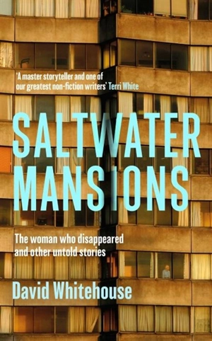 Saltwater Mansions - Whitehouse, David