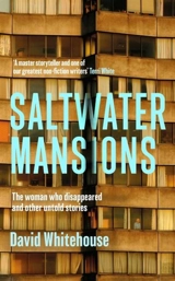 Saltwater Mansions - Whitehouse, David