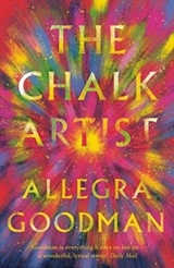 The Chalk Artist - Allegra Goodman