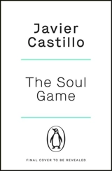 The Soul Game - Castillo, Javier