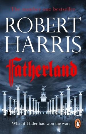 Fatherland - Harris, Robert