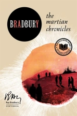 The Martian Chronicles - Bradbury, Ray Wood, Wallace Williamson, Al