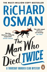 The Man Who Died Twice Vol. 2 - Richard Osman