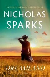 Dreamland - Sparks, Nicholas