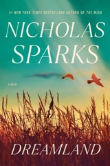 Dreamland - Sparks, Nicholas