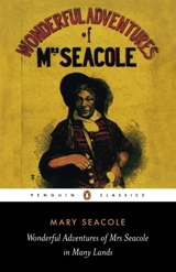 The Wonderful Adventures Of Mrs Seacole In Many Lands - Mary J. Grant Seacole