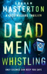 Dead Men Whistling : Katie Maguire Vol. 9 - Graham Masterton