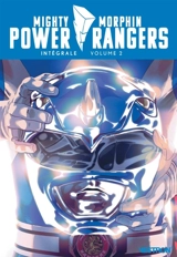 Power Rangers : mighty morphin : intégrale. Vol. 2 - Kyle Higgins