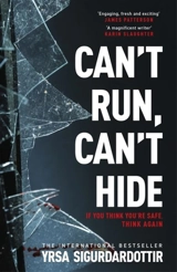 Can't Run, Can't Hide - Yrsa Sigurdardottir