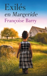 Exilés en Margeride - Françoise Barry