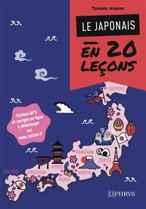 Le japonais en 20 leçons - Tomoko Higashi