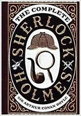 The Complete Sherlock Holmes - Doyle, Arthur Conan
