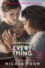 Everything Everything : Film Tie In - Nicola Yoon