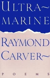 Ultramarine - Raymond Carver