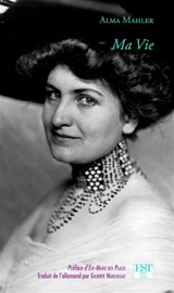Ma vie - Alma Mahler