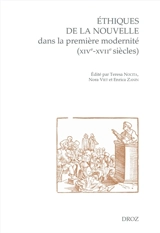Ethiques de la nouvelle dans la première modernité (XIVe-XVIIe siècles)