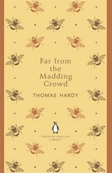 Far from the Madding Crowd - Hardy, Thomas
