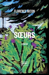 Soeurs - MITON, Florence