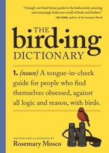 The Birding Dictionary - Mosco, Rosemary