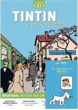 Tintin, c'est l'aventure, n° 24. Belgique, retour aux origines