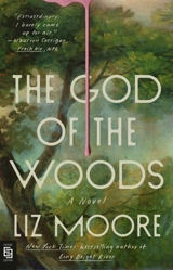 The God of the Woods - Liz Moore