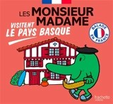 Les Monsieur Madame visitent le Pays basque : balade en France - Marine Baudoin