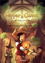 Pepper & Carrot. Vol. 2. Las mascas de Caosah - David Revoy