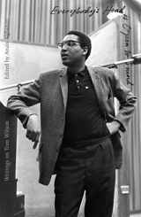 Everybody's head is open to sound : writings on Tom Wilson