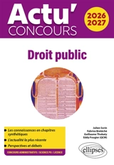 Droit public 2026-2027 : concours administratifs, Sciences Po, licence - Julien Sorin