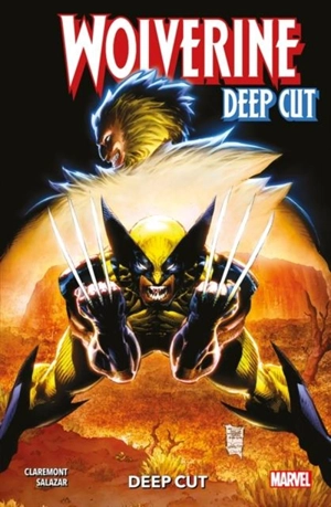 Wolverine : Deep Cut - Claremont, Chris