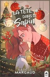 La tête dans le sapin - Margaud, Nadège
