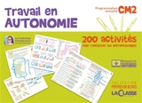 TRAVAIL EN AUTONOMIE CM2 (Livre + ressources numériques) - Fanette Goujon