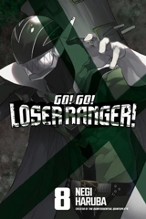 Go ! : Go : Loser Ranger ! Vol. 8 - Negi Haruba