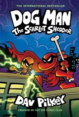 The Scarlet Shedder Vol. 12 - Pilkey, Dav